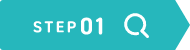 STEP 01