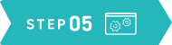 STEP 05